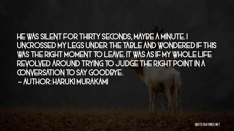 Life Goodbye Quotes By Haruki Murakami