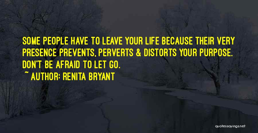 Life Goodbye Quotes By Renita Bryant