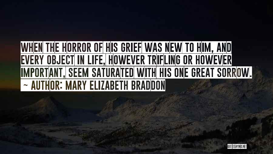 Life Great Quotes By Mary Elizabeth Braddon Life Great Quotes By Mary Elizabeth Braddon