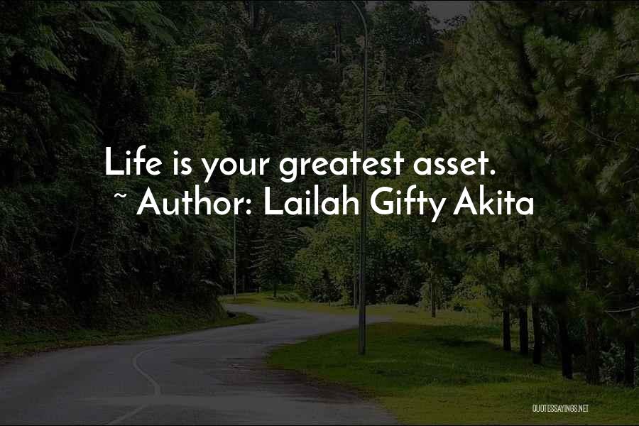 Life Greatest Lessons Quotes By Lailah Gifty Akita