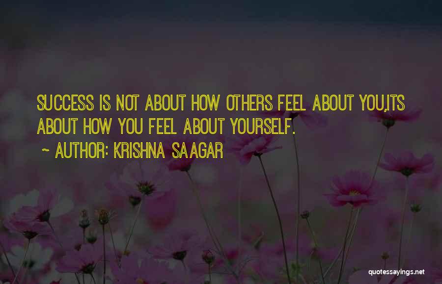 Life Greatness Quotes By Krishna Saagar