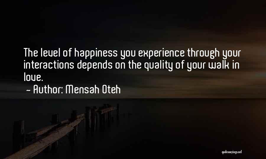 Life Greatness Quotes By Mensah Oteh