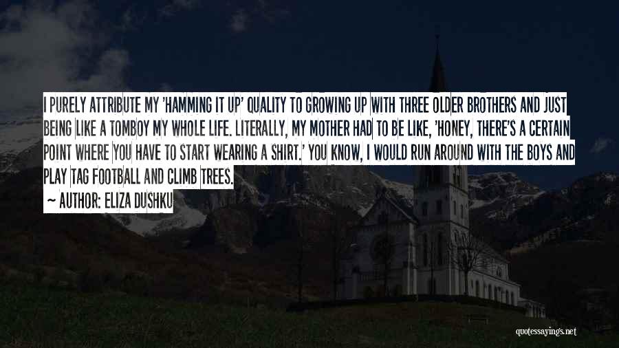 Life Growing Older Quotes By Eliza Dushku