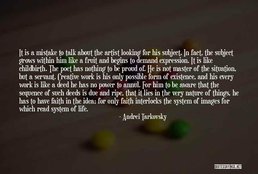 Life Grows Quotes By Andrei Tarkovsky