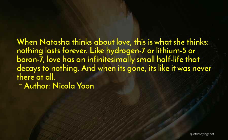 Life Half Quotes By Nicola Yoon