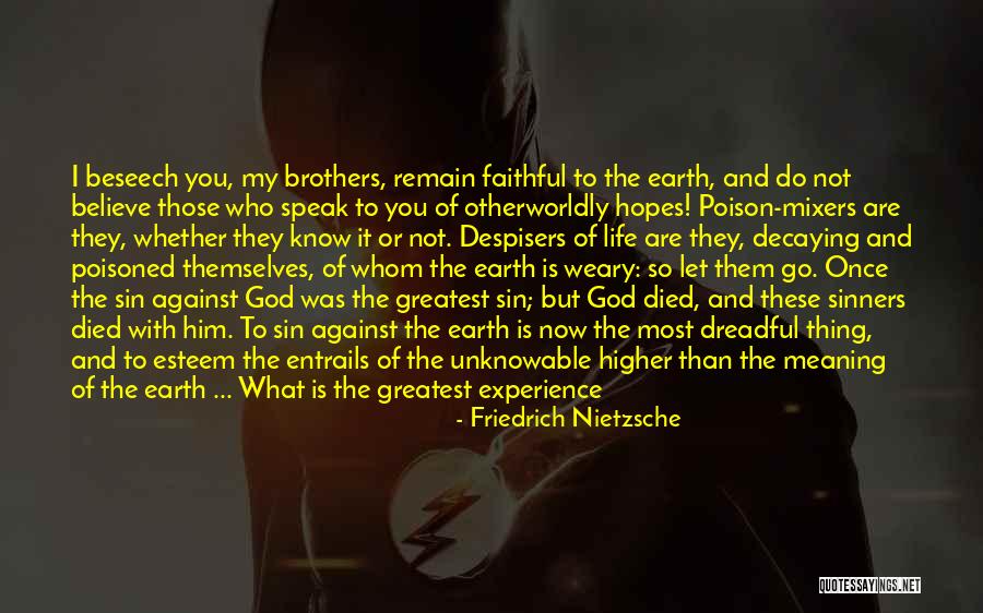 Life Happiness And God Quotes By Friedrich Nietzsche Life Happiness And God Quotes By Friedrich Nietzsche