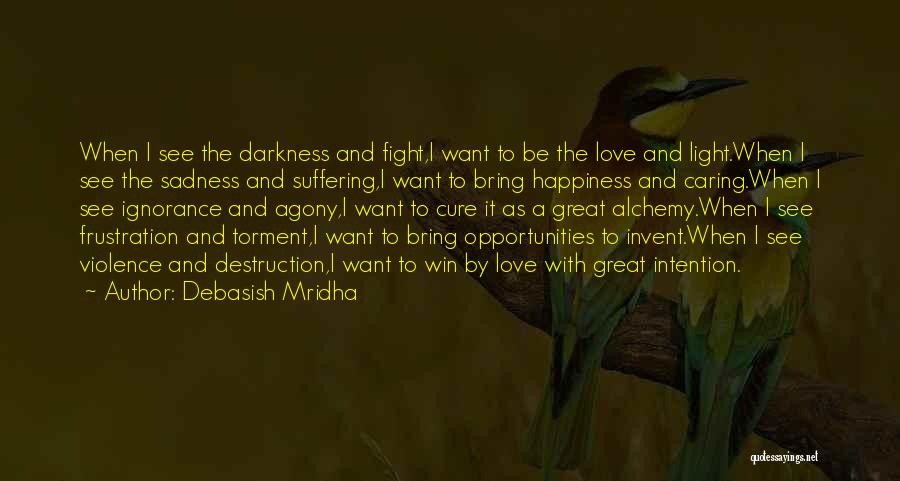 Life Happiness And Sadness Quotes By Debasish Mridha