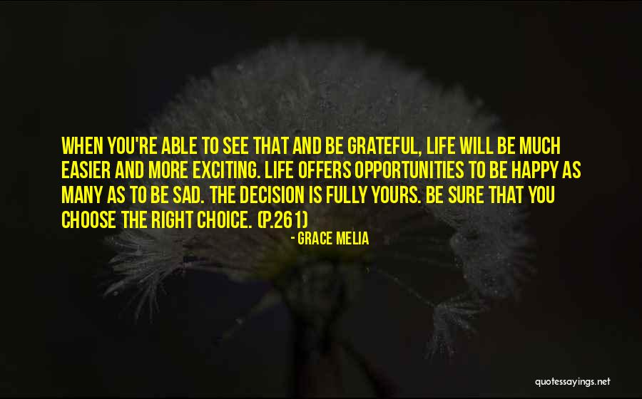 Life Happy And Sad Quotes By Grace Melia