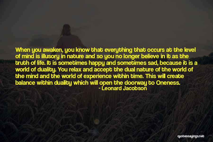 Life Happy And Sad Quotes By Leonard Jacobson Life Happy And Sad Quotes By Leonard Jacobson
