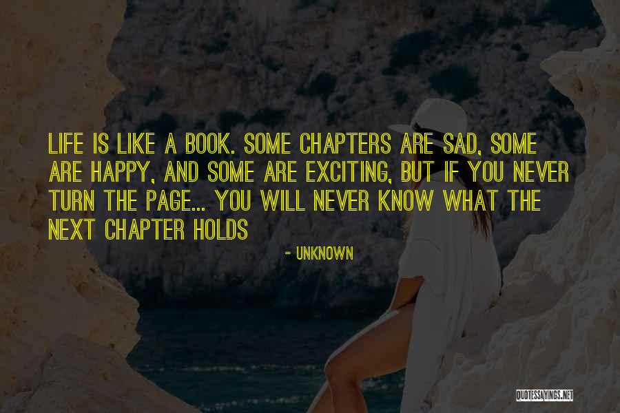 Life Happy And Sad Quotes By Unknown Life Happy And Sad Quotes By Unknown