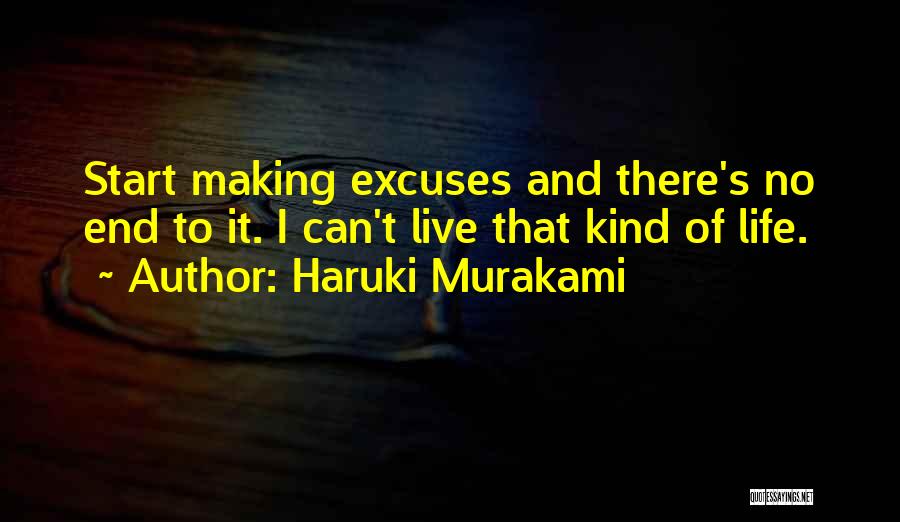 Life Haruki Murakami Quotes By Haruki Murakami