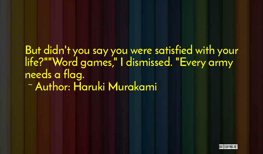 Life Haruki Murakami Quotes By Haruki Murakami