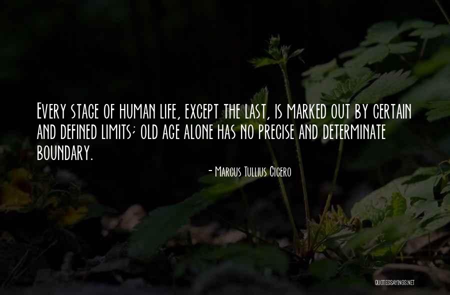 Life Has No Limits Quotes By Marcus Tullius Cicero Life Has No Limits Quotes By Marcus Tullius Cicero