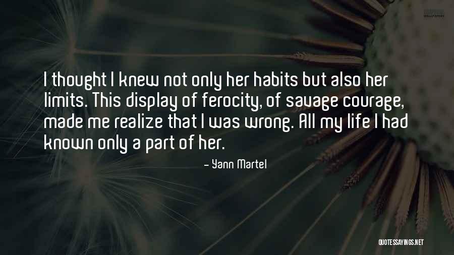 Life Has No Limits Quotes By Yann Martel Life Has No Limits Quotes By Yann Martel