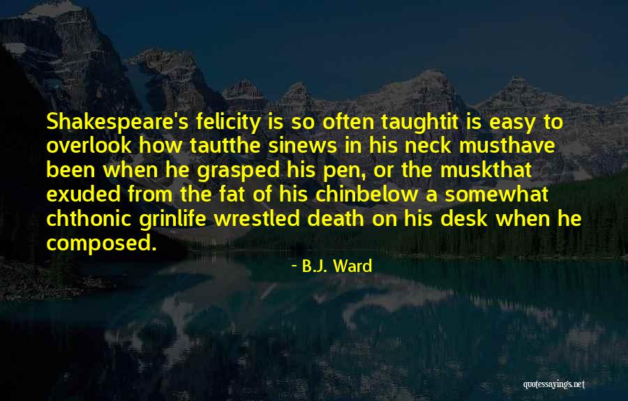 Life Has Not Been Easy Quotes By B.J. Ward Life Has Not Been Easy Quotes By B.J. Ward