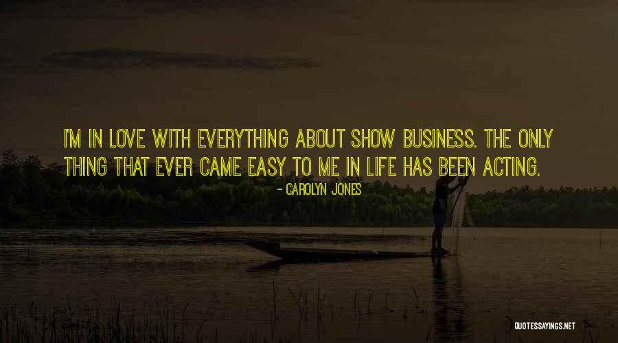 Life Has Not Been Easy Quotes By Carolyn Jones Life Has Not Been Easy Quotes By Carolyn Jones