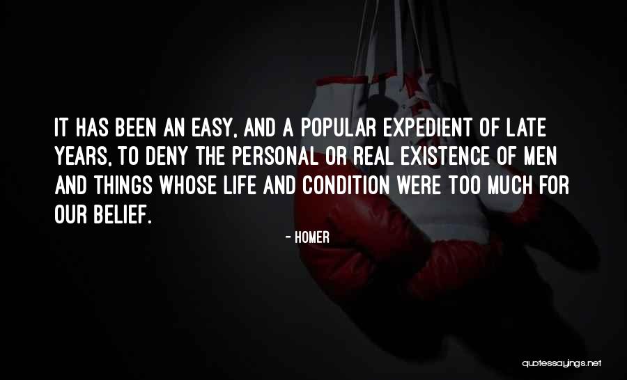 Life Has Not Been Easy Quotes By Homer Life Has Not Been Easy Quotes By Homer