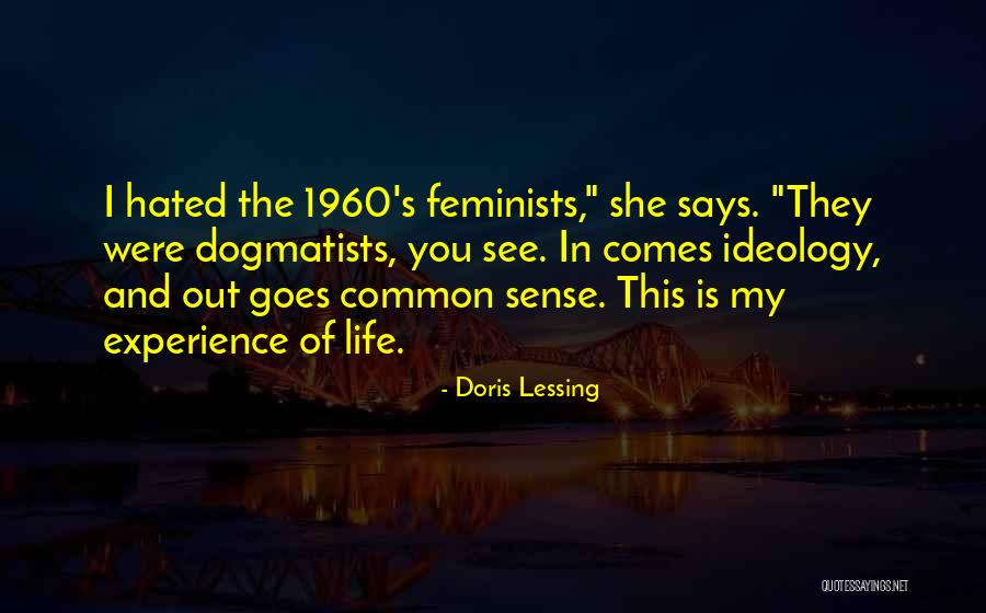 Life Hated Quotes By Doris Lessing