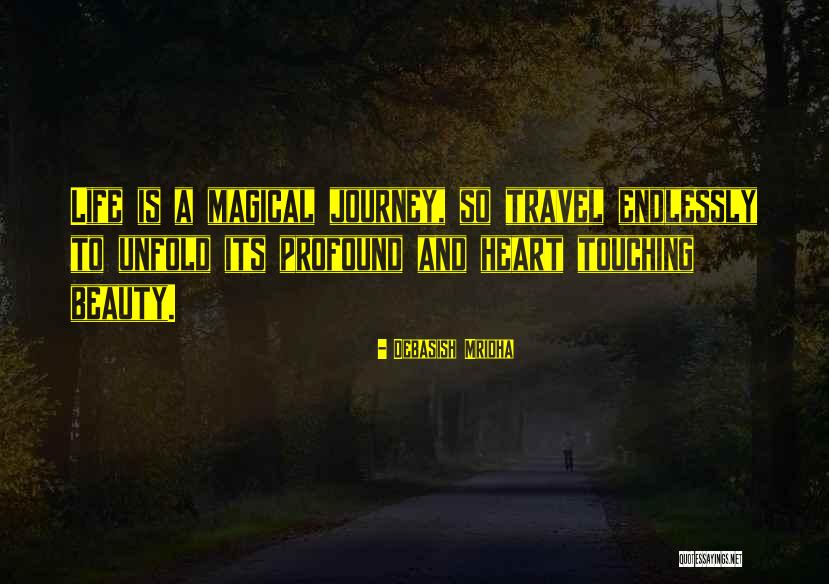 Life Heart Touching Quotes By Debasish Mridha Life Heart Touching Quotes By Debasish Mridha
