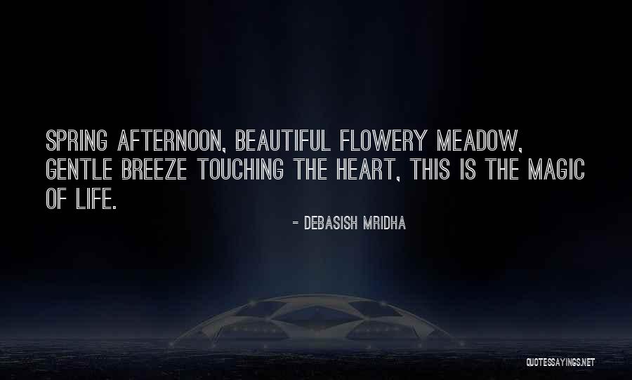 Life Heart Touching Quotes By Debasish Mridha Life Heart Touching Quotes By Debasish Mridha