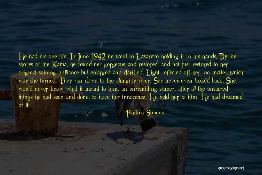 Life Heart Touching Quotes By Paullina Simons Life Heart Touching Quotes By Paullina Simons