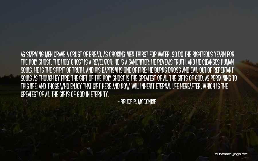 Life Hereafter Quotes By Bruce R. McConkie