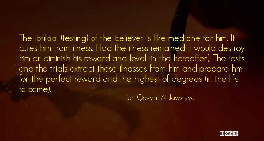 Life Hereafter Quotes By Ibn Qayyim Al-Jawziyya