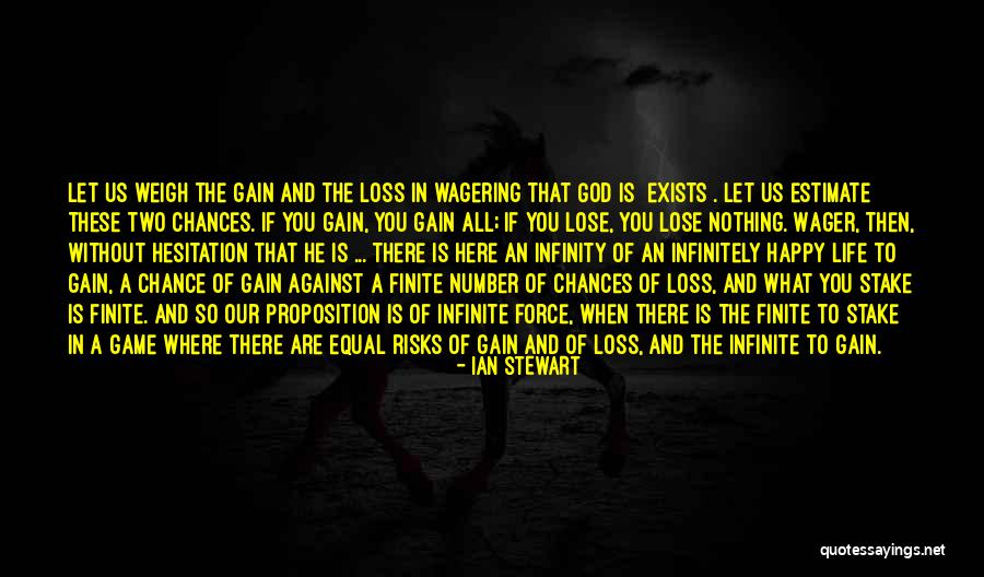 Life Hesitation Quotes By Ian Stewart Life Hesitation Quotes By Ian Stewart