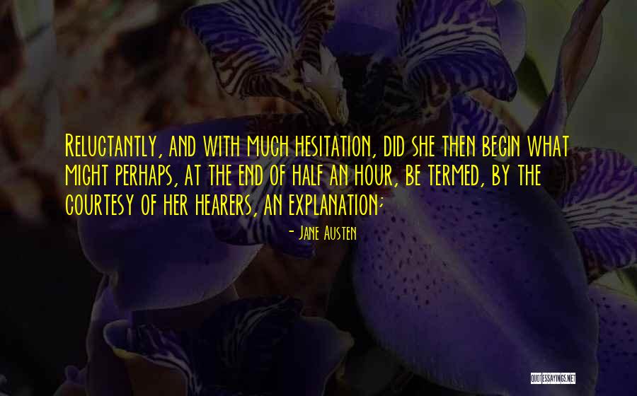Life Hesitation Quotes By Jane Austen Life Hesitation Quotes By Jane Austen