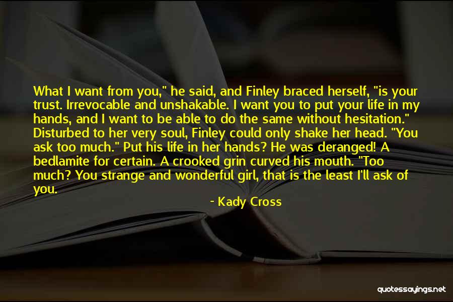Life Hesitation Quotes By Kady Cross Life Hesitation Quotes By Kady Cross