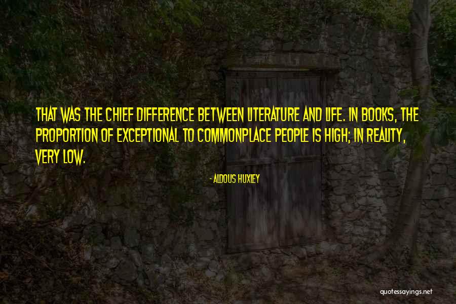 Life High And Low Quotes By Aldous Huxley Life High And Low Quotes By Aldous Huxley