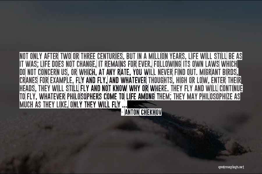 Life High And Low Quotes By Anton Chekhov