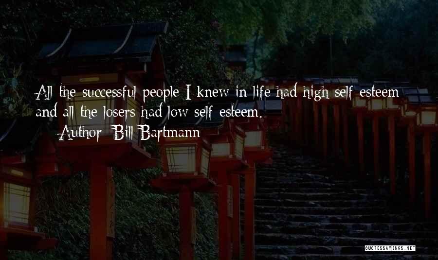 Life High And Low Quotes By Bill Bartmann