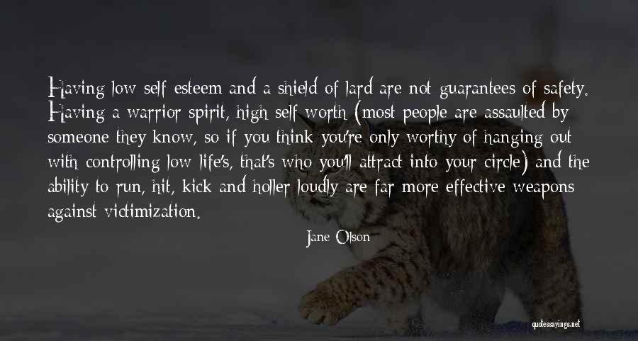 Life High And Low Quotes By Jane Olson