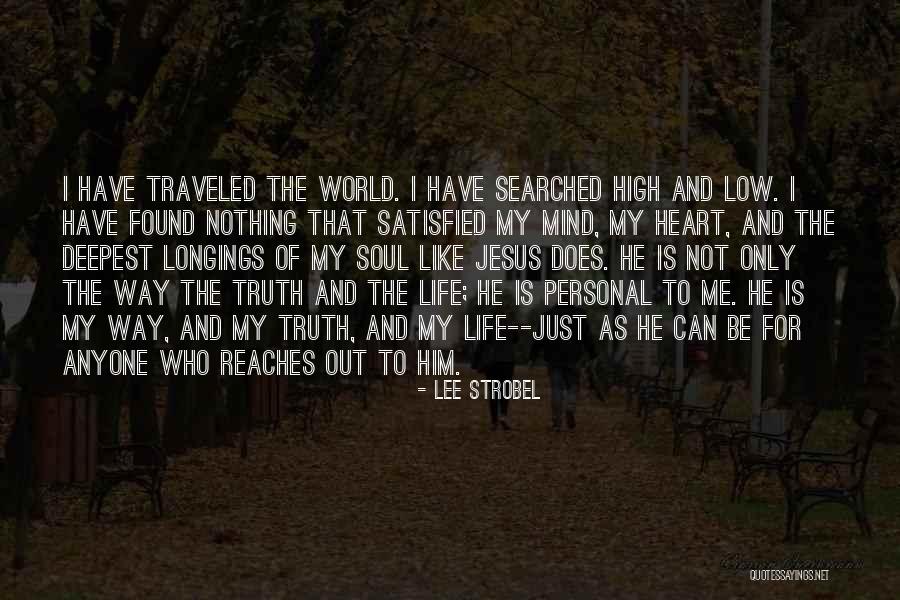 Life High And Low Quotes By Lee Strobel Life High And Low Quotes By Lee Strobel