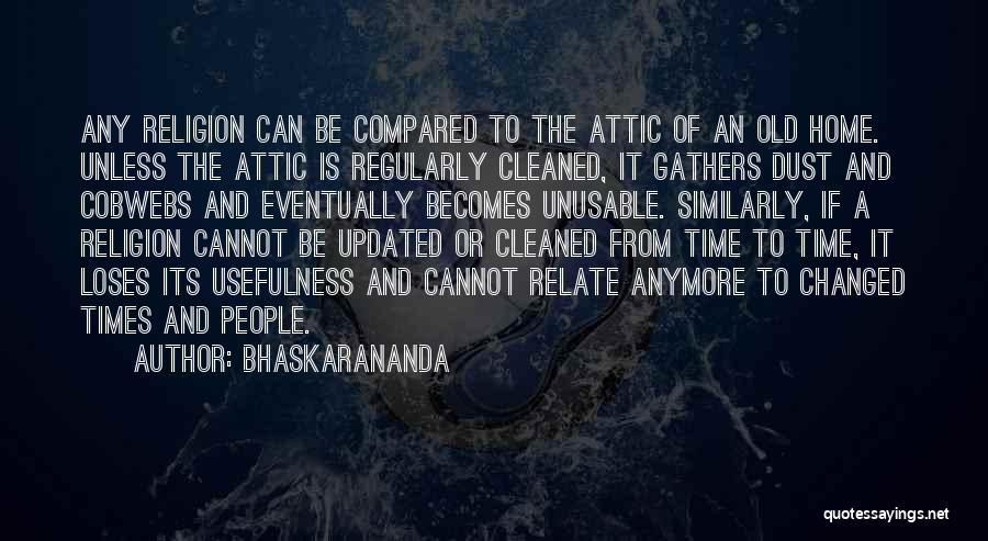 Life Hinduism Quotes By Bhaskarananda