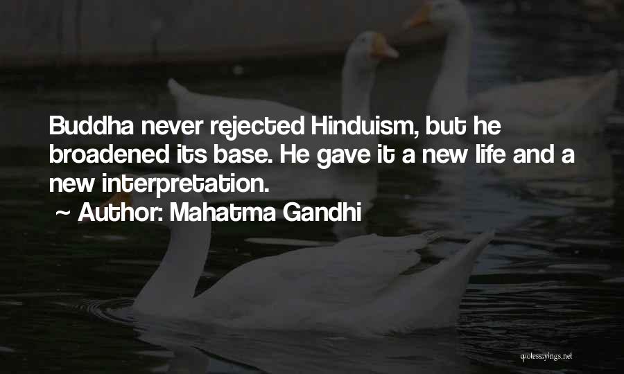 Life Hinduism Quotes By Mahatma Gandhi