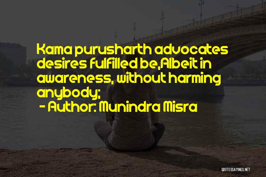 Life Hinduism Quotes By Munindra Misra