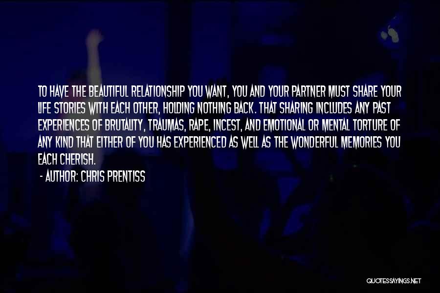 Life Holding You Back Quotes By Chris Prentiss