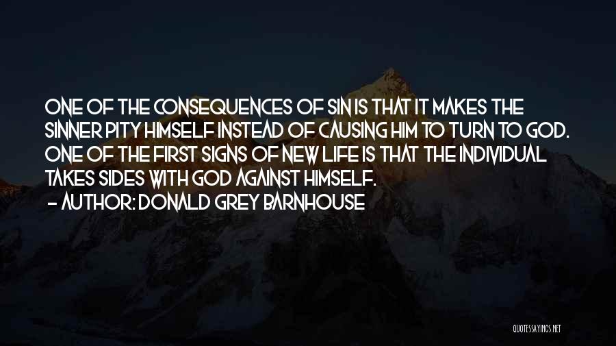 Life Holiness Quotes By Donald Grey Barnhouse