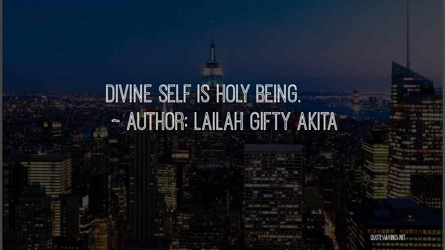 Life Holiness Quotes By Lailah Gifty Akita