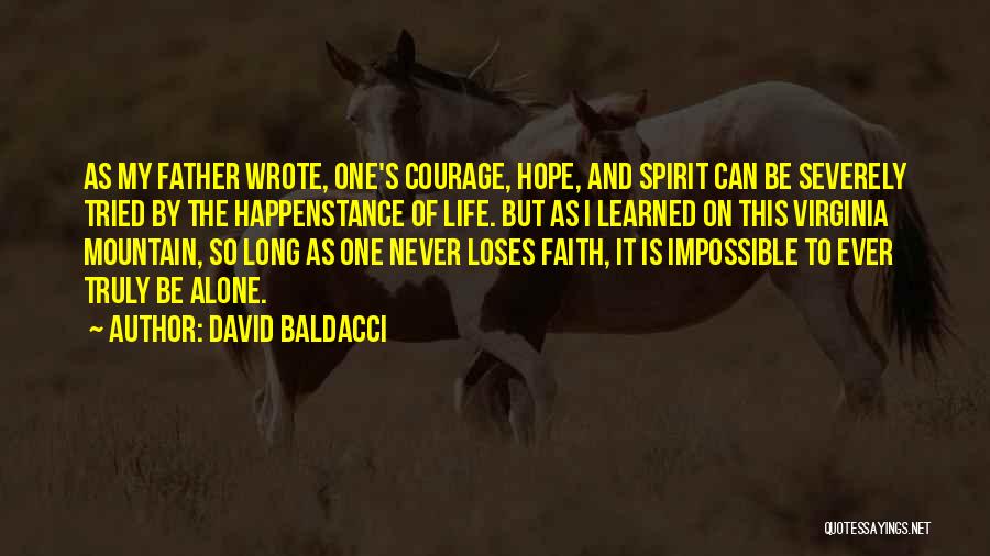 Life Hope And Faith Quotes By David Baldacci