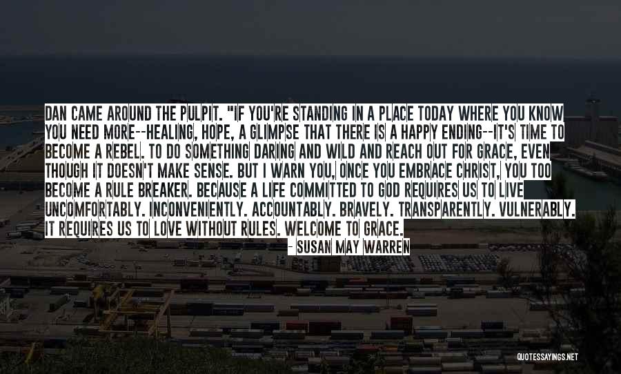 Life Hope And Love Quotes By Susan May Warren Life Hope And Love Quotes By Susan May Warren