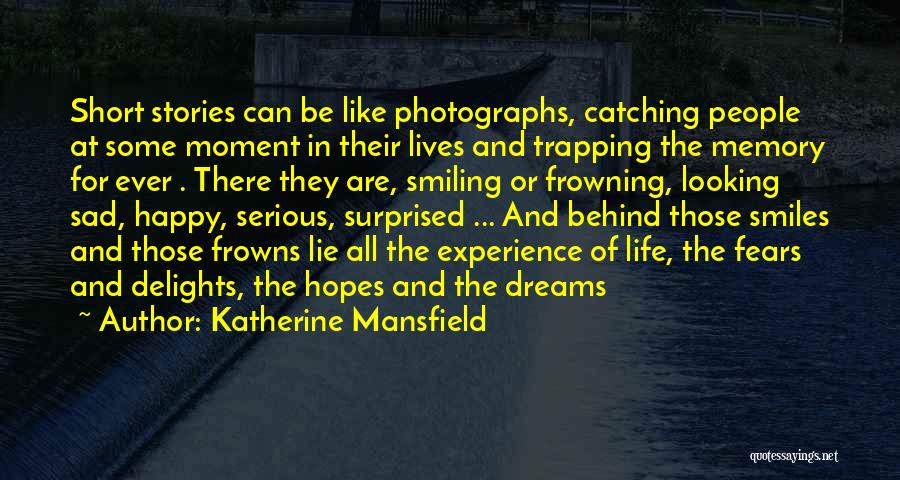 Life Hopes And Dreams Quotes By Katherine Mansfield