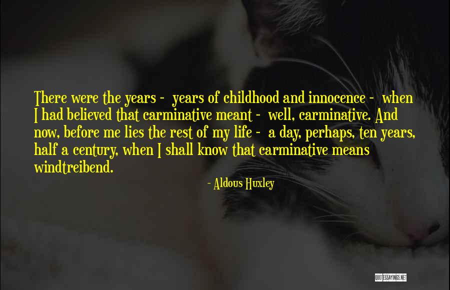 Life Humorous Quotes By Aldous Huxley