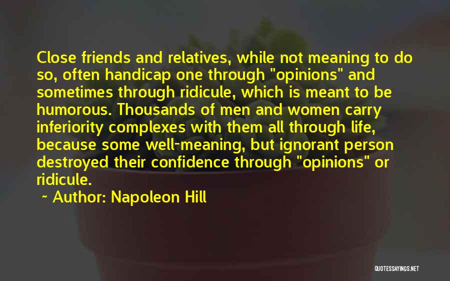 Life Humorous Quotes By Napoleon Hill