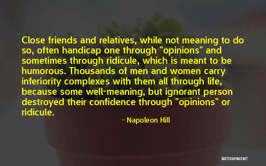 Life Humorous Quotes By Napoleon Hill