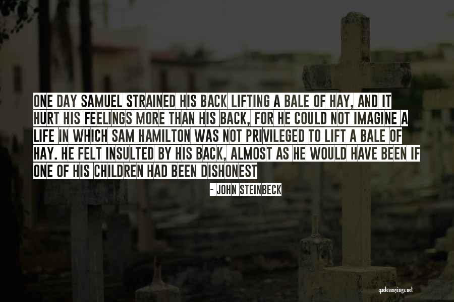 Life Hurt Quotes By John Steinbeck Life Hurt Quotes By John Steinbeck