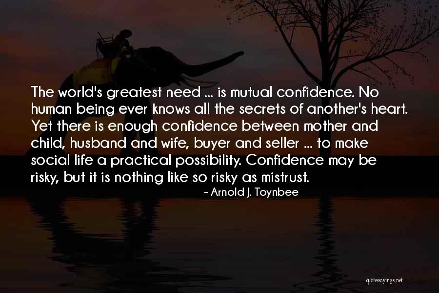 Life Husband And Wife Quotes By Arnold J. Toynbee