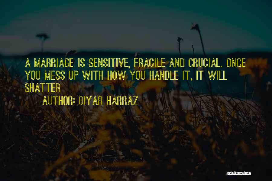 Life Husband And Wife Quotes By Diyar Harraz